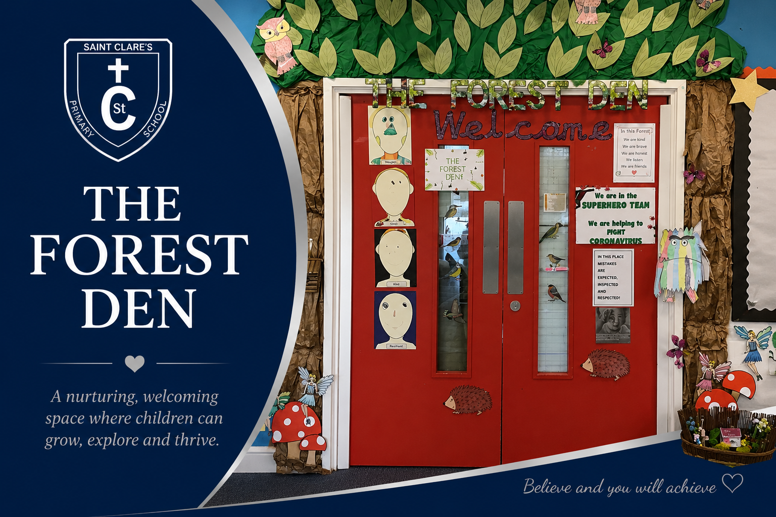 The Forest Den - St Clare's Primary School